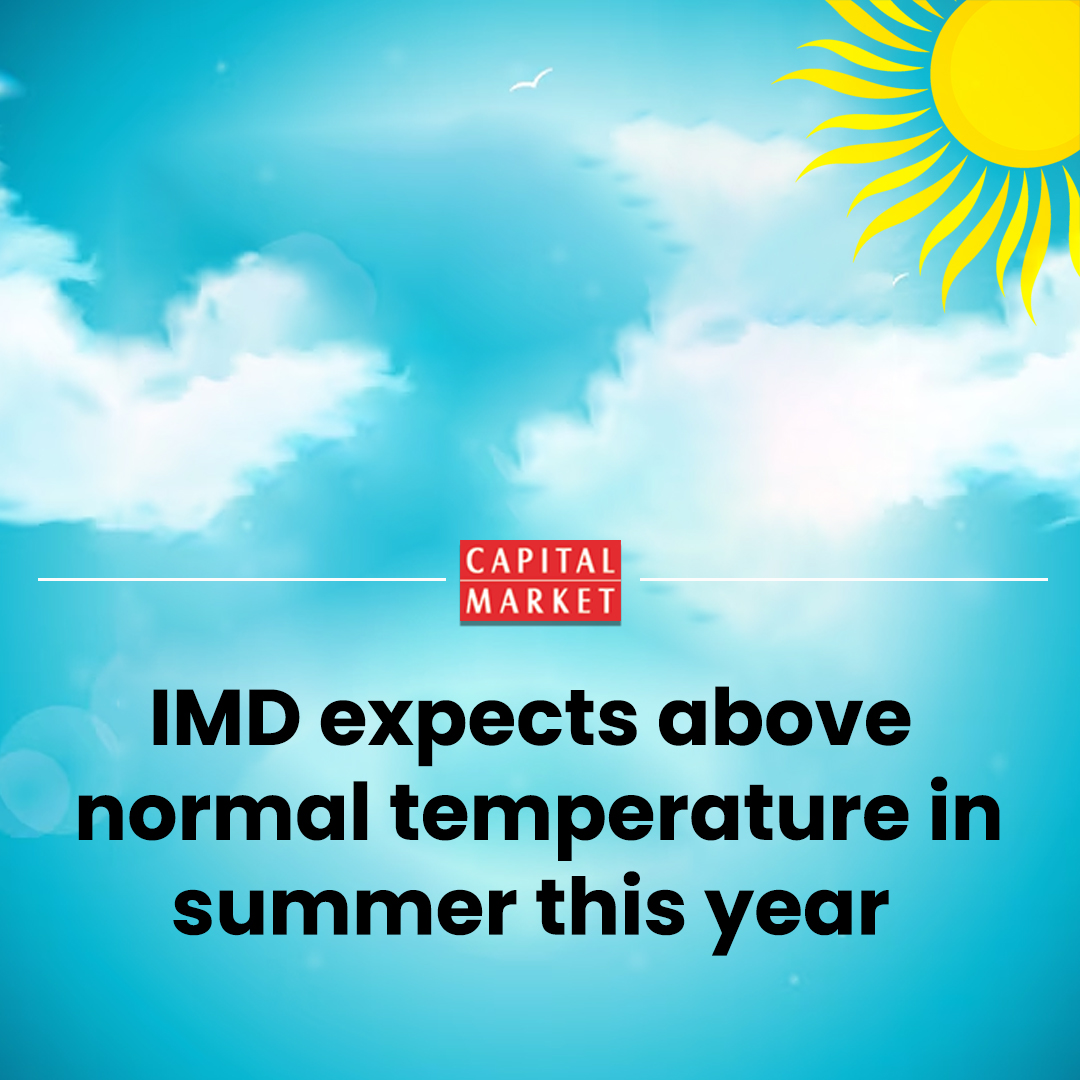 CapitalMarket17's tweet image. IMD Predicts Above-Normal Temperatures for Summer 2025; Heatwave Alert Issued"
Like | Share | Follow | Comment For Daily Updates.
capitalmarket.com
#IMD #Summer2024 #Heatwave #WeatherAlert #ClimateNews #TemperatureRise #Monsoon