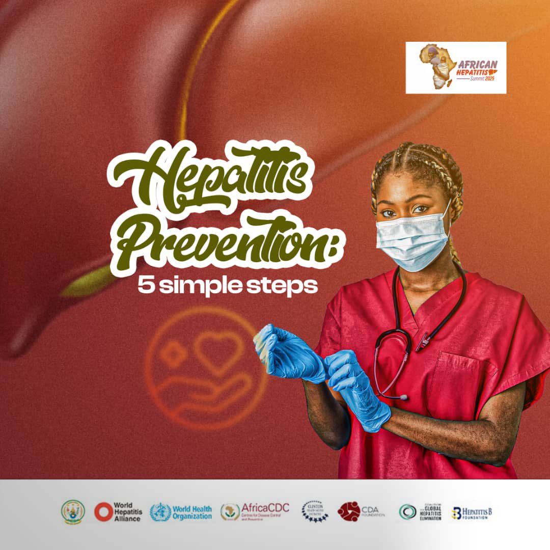 Hepatitis Prevention: 5 Simple Steps

1. Get Vaccinated:
•Vaccines are available for hepatitis A and B. Ensure you and your family are up-to-date with vaccinations.