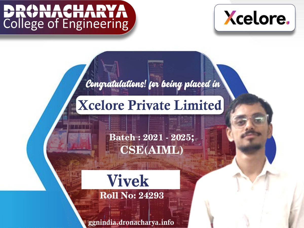 dronacharya_123's tweet image. 🎉 Congrats to Vivek! 🎓👏

Proud moment for Dronacharya College of Engineering as our CSE (AIML) Batch 2021-2025 student secures placement at Xcelore Pvt. Ltd.! 🚀 Wishing him success in AI &amp;amp; ML!

#DronacharyaCollege #CampusPlacement #Xcelore #AIML #TechCareers