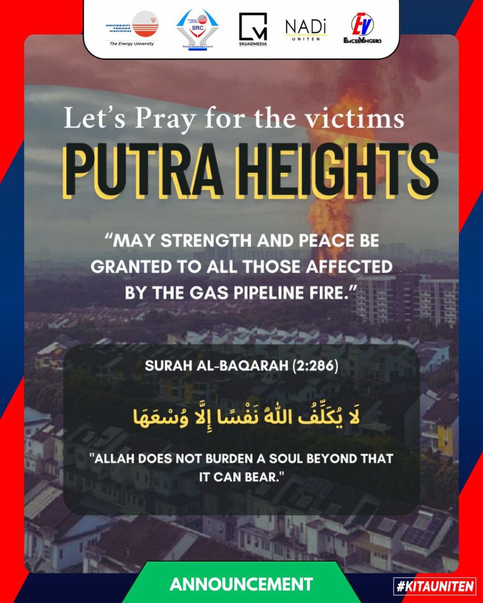 src_uniten's tweet image. Heartfelt Condolences 💐

We are deeply saddened by the Putra Heights tragedy. Our thoughts are with the victims and their families. May they find strength, and may the injured recover soon. 

Let’s stand together in support. 💙

“Through Act, We Prove”
SRC 2024/2025 | UNITEN