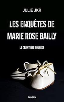 <a href="/JulieJkr83/">Julie Jkr</a> une nouvelle critique de Les enquêtes de Marie Rose Bailly : Le chant des poupées  à lire sur Babelio : "&amp;#x2709 Mon Résumé : Marie-Rose est atteinte de perception depuis ses 9 ans. Cette particularité héréditaire lui permet d'entendre les mo… ift.tt/ckEJY7R