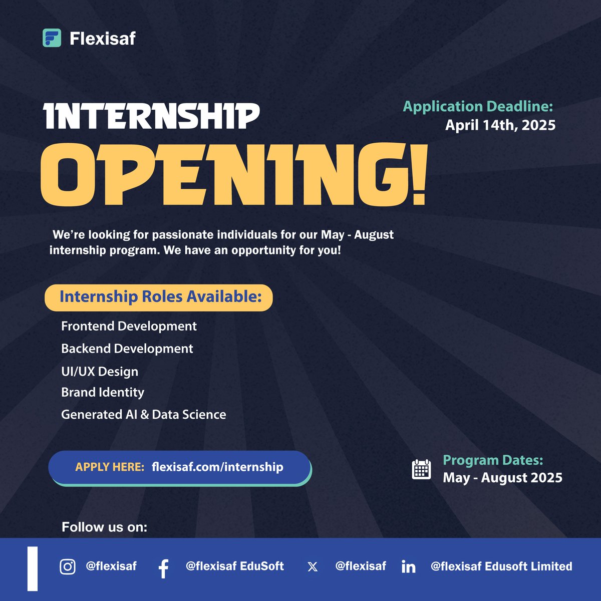 FlexiSAF's tweet image. Yet to apply for the FlexiSAF Internship Program?

Application ends on 14th April 2025.

Hurry now to flexisaf.com/internship to apply.

#internship #opportunity #techinternship #FlexiSAF