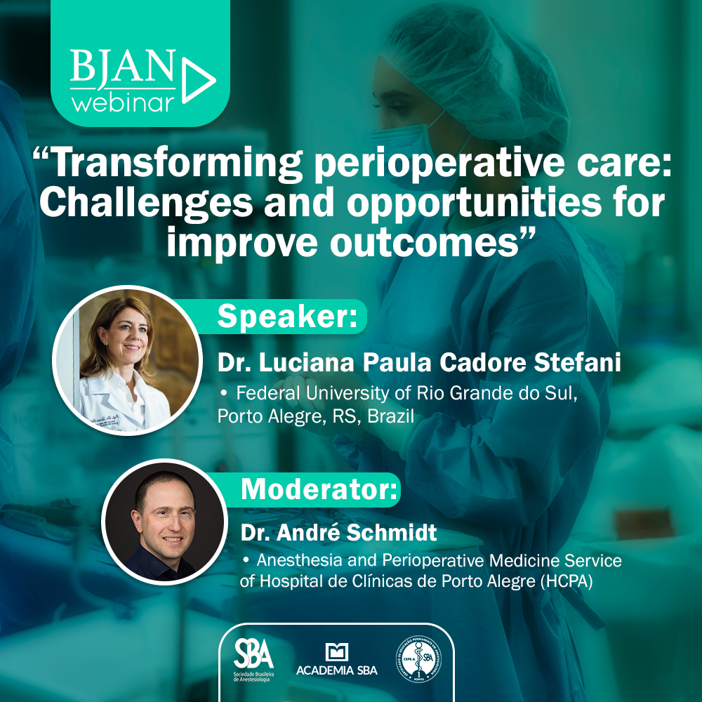 📚✨ It's tomorrow! Don't miss out the webinar “Transforming perioperative care: Challenges and opportunities for improve outcomes" presented by Dr. Luciana Paula Cadore Stefani and moderated by Dr. André Prato Schmidt.

📅 April 03, 8:30 pm (BRT)
📌 Register now:
