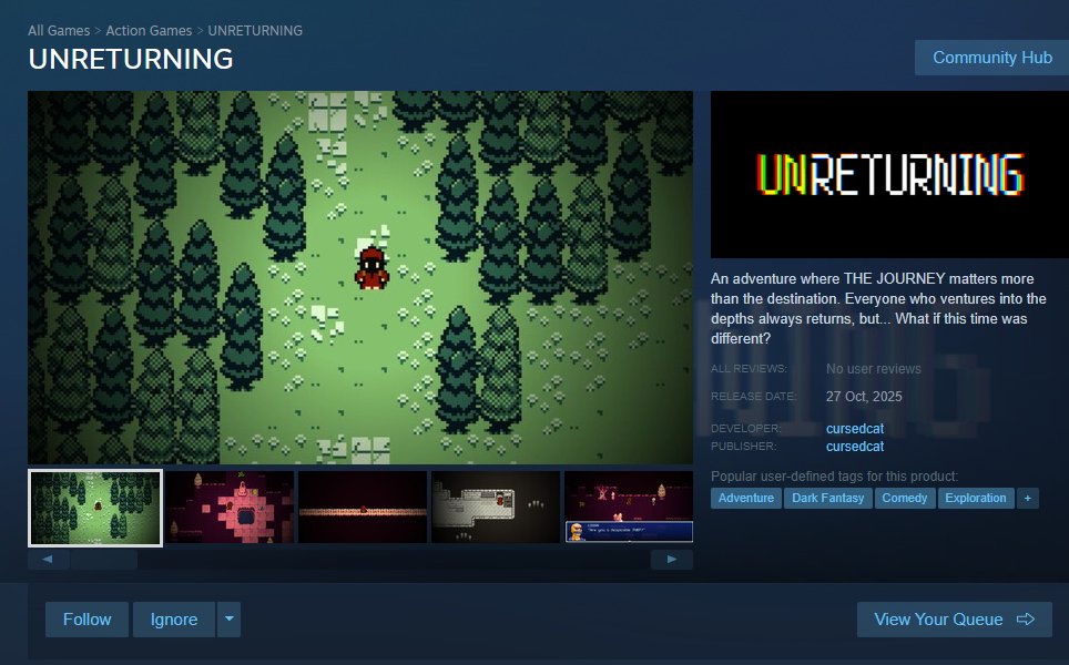 1cursedcat's tweet image. The UNRETURNING page is now available! Add it to your wishlist🚬🚬
store.steampowered.com/app/3625960/UN…
#indiedev #indiegame