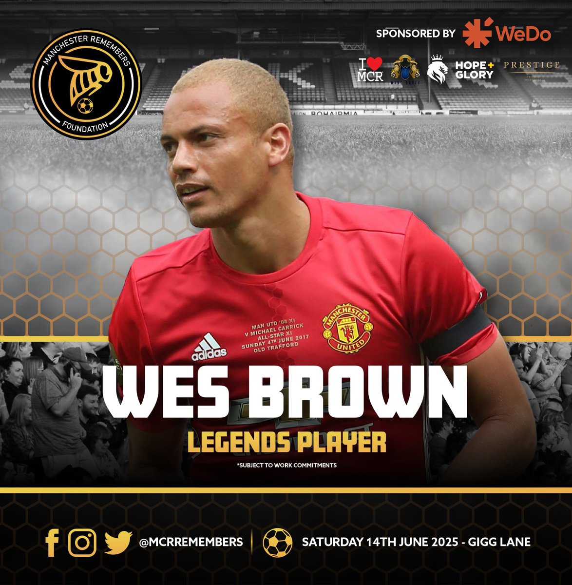 The McrRemembers Foundation™️⚽️🐝 (@mcrremembers) on Twitter photo HERE WE GO ✍🏻
We’re delighted to announce the signing of <a href="/WesBrown24/">Wes Brown</a> for this years <a href="/McrRemembers/">The McrRemembers Foundation™️⚽️🐝</a> 🐝⚽️
Wes was a part of the famous 99 treble winning <a href="/ManUtd/">Manchester United</a> squad and has numerous honours including TWO @mcrremembers trophies 🏆 🏆
tickets 🎟️
buryfc.ticketco.events/uk/en/e/manche… HERE WE GO ✍🏻
We’re delighted to announce the signing of <a href="/WesBrown24/">Wes Brown</a> for this years <a href="/McrRemembers/">The McrRemembers Foundation™️⚽️🐝</a> 🐝⚽️
Wes was a part of the famous 99 treble winning <a href="/ManUtd/">Manchester United</a> squad and has numerous honours including TWO @mcrremembers trophies 🏆 🏆
tickets 🎟️
buryfc.ticketco.events/uk/en/e/manche…