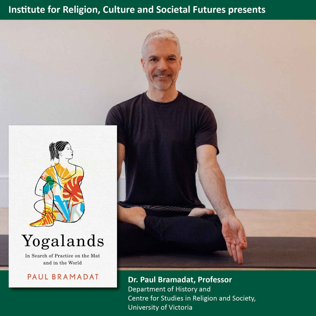 Join us for a virtual talk with Dr. Paul Bramadat from the University of Victoria as he discusses his new book "Yogalands: In Search of Practice on the Mat and in the World." Don't miss out—register for this free Zoom event at: heyor.ca/Mab3G9