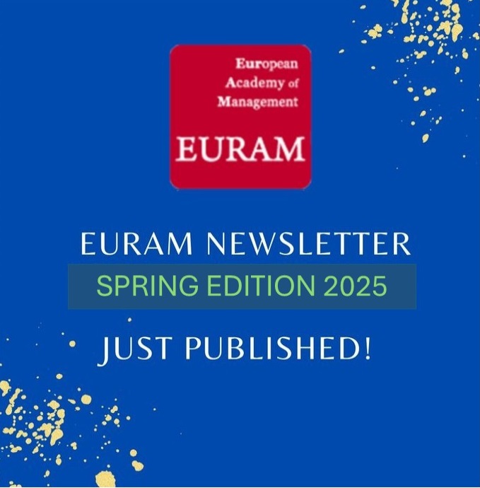 #EURAM Newsletter: Spring edition 2025 of EURAM Newsletter just published bit.ly/41vwl6b / NP