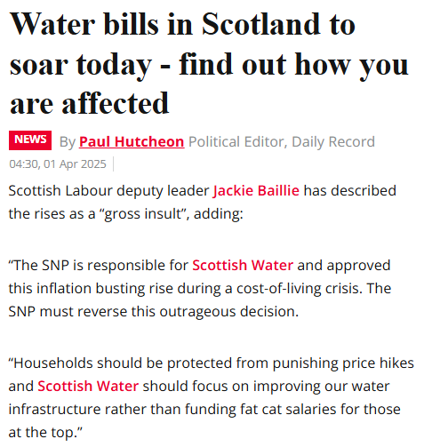 Jackie Baillie attacked the SNP for the £3.68 monthly rise in water bills yesterday in the Daily Record. Her own party imposed a rise almost three times higher south of the border. The words 'gross' and 'insult' certainly apply to the Dame of Disinformation.