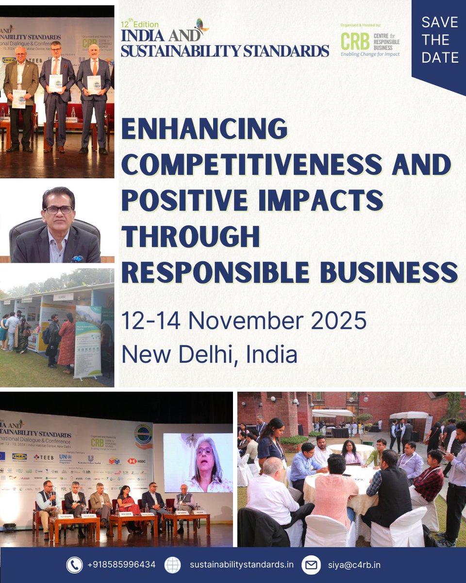📢 India and Sustainability Standards 2025| Save the Date!
Centre for Responsible Business (CRB) is back with the 12th Edition of India and Sustainability Standards (ISS) 2025! 🌍✨

📅 12-14 November 2025
📍 New Delhi, India 

This year’s theme: "Enhancing Competitiveness and