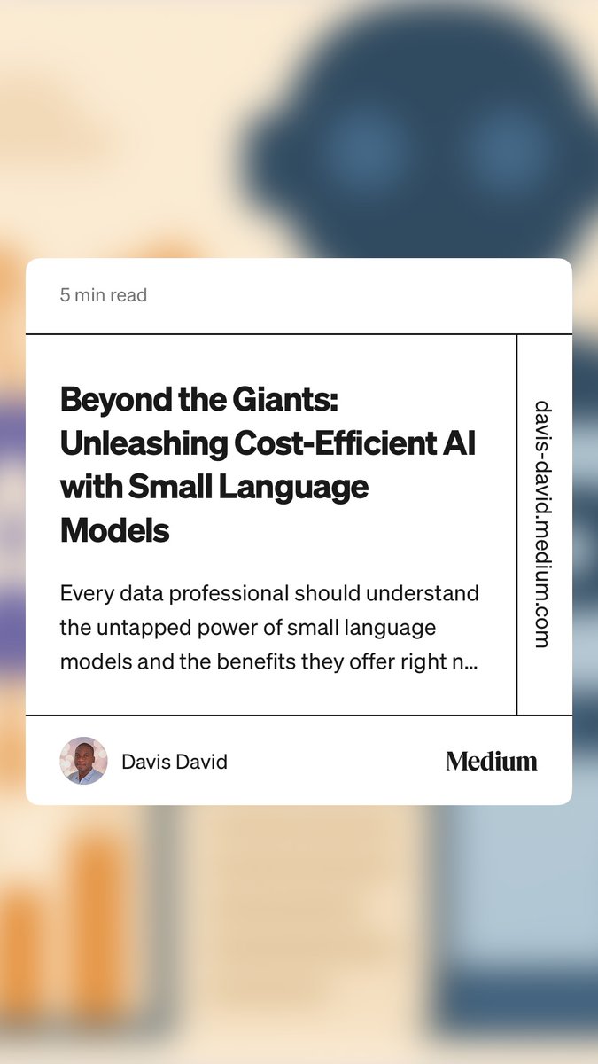 Davis_McDavid's tweet image. Big AI models aren’t the only game in town! 🚀 In my latest article, I explore how small language models (SLMs) offer a cost-efficient &amp;amp; scalable alternative. 💡

Check it out here 👉 davis-david.medium.com/beyond-the-gia…

#AI #MachineLearning #SmallLanguageModels #LLMs #NLP