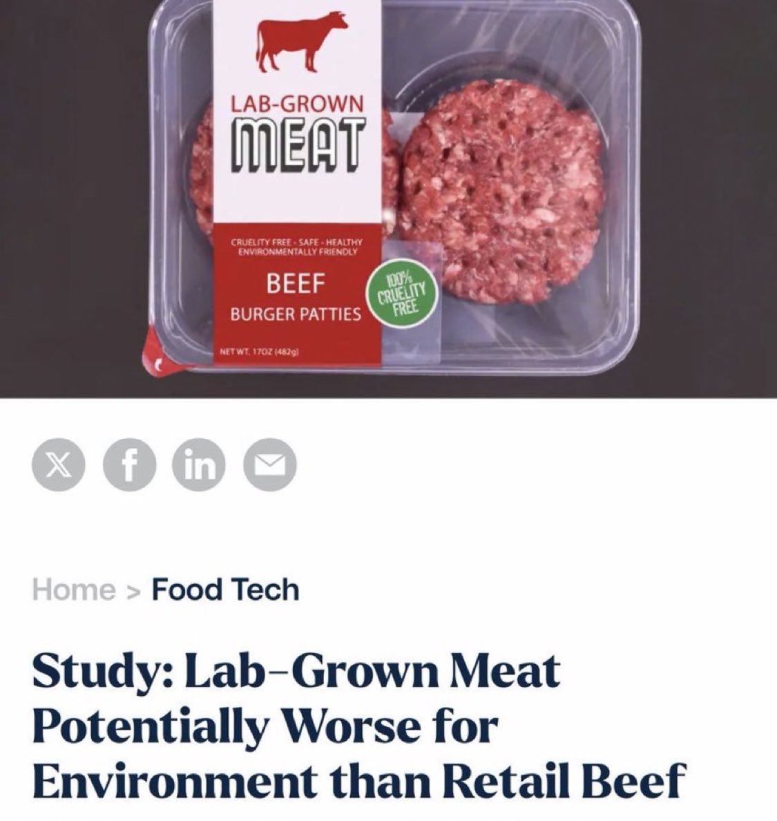An intradepartmental study from the University of California, concluded that lab-grown meat may be up to 25 times worse for the environment than natural, pasture-raised cattle/retail beef.