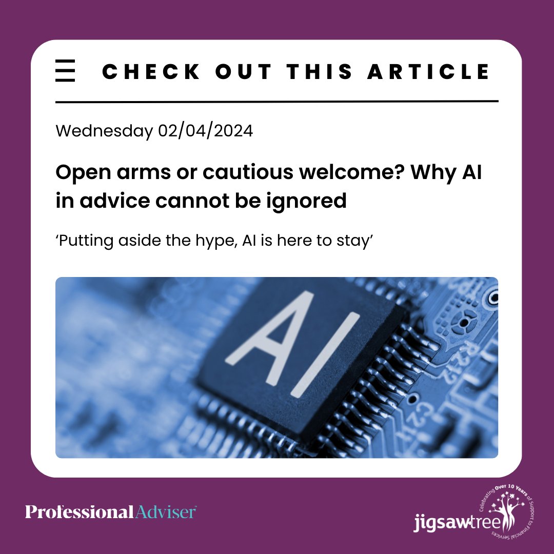 JigsawTree's tweet image. Check out this interesting article talking about why AI cannot be ignored in financial services.

👉 Read the full article here:
professionaladviser.com/opinion/441075…

#JigsawTree #FinancialServices #ProfessionalGrowth