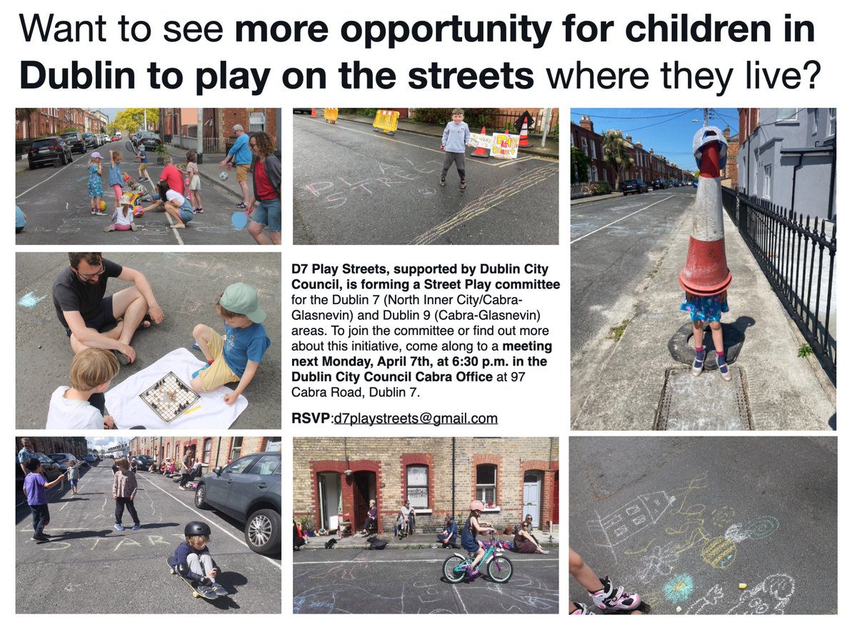 Want to see more opportunities for children in Dublin to play on the streets where they live?

Join the Street Play committee being formed for the Dublin 7 (North Inner City/Cabra-Glasnevin) and Dublin 9 (Cabra-Glasnevin) areas!

Meeting next Monday in DCC's Cabra Office...