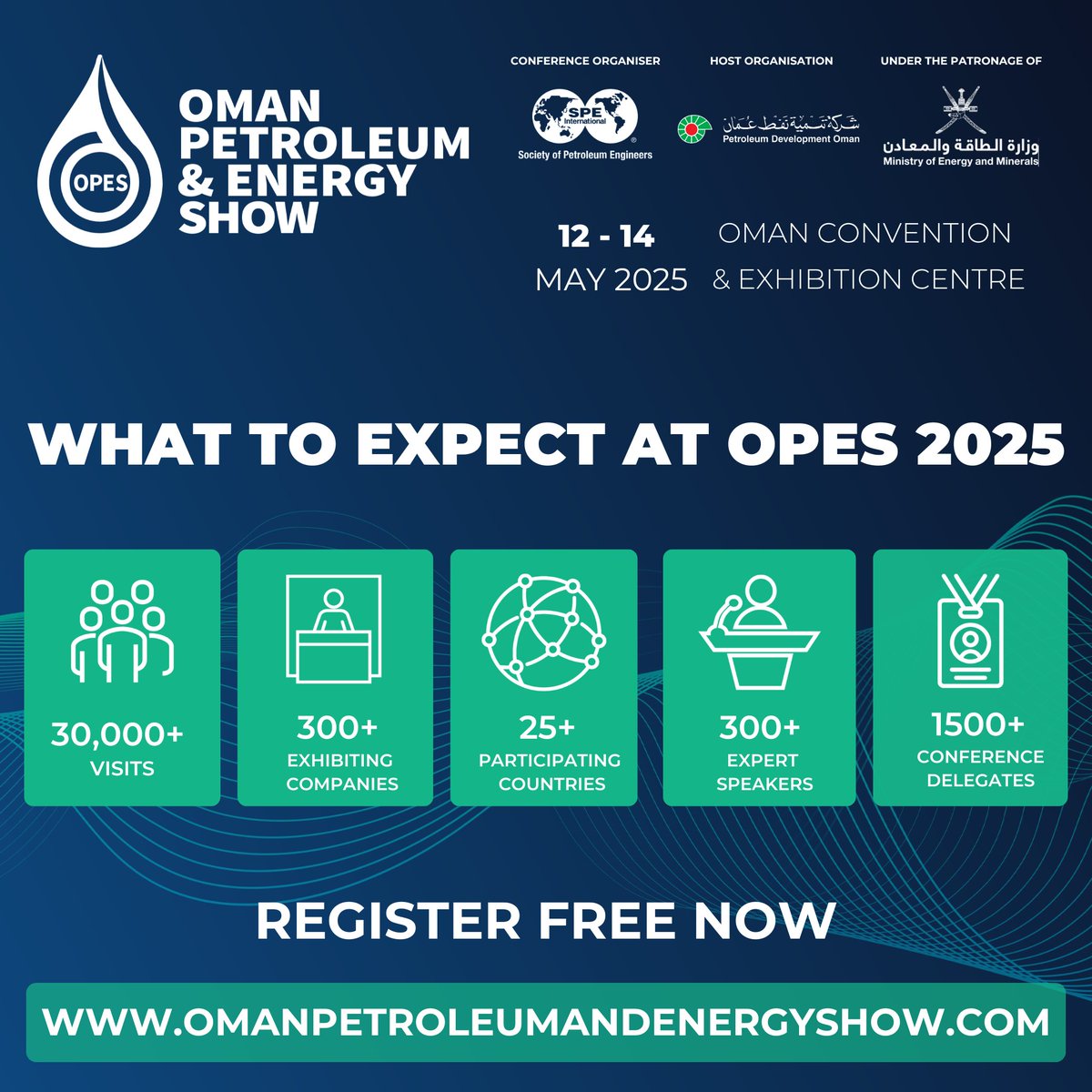 Seize the opportunity to interact with and source cutting-edge solutions, gain essential insights on developments and trends in the energy industry and grow your network at OPES 2025!
 
Taking place from 12 - 14 May 2025 at Oman Convention &amp; Exhibition Centre, this year's edition