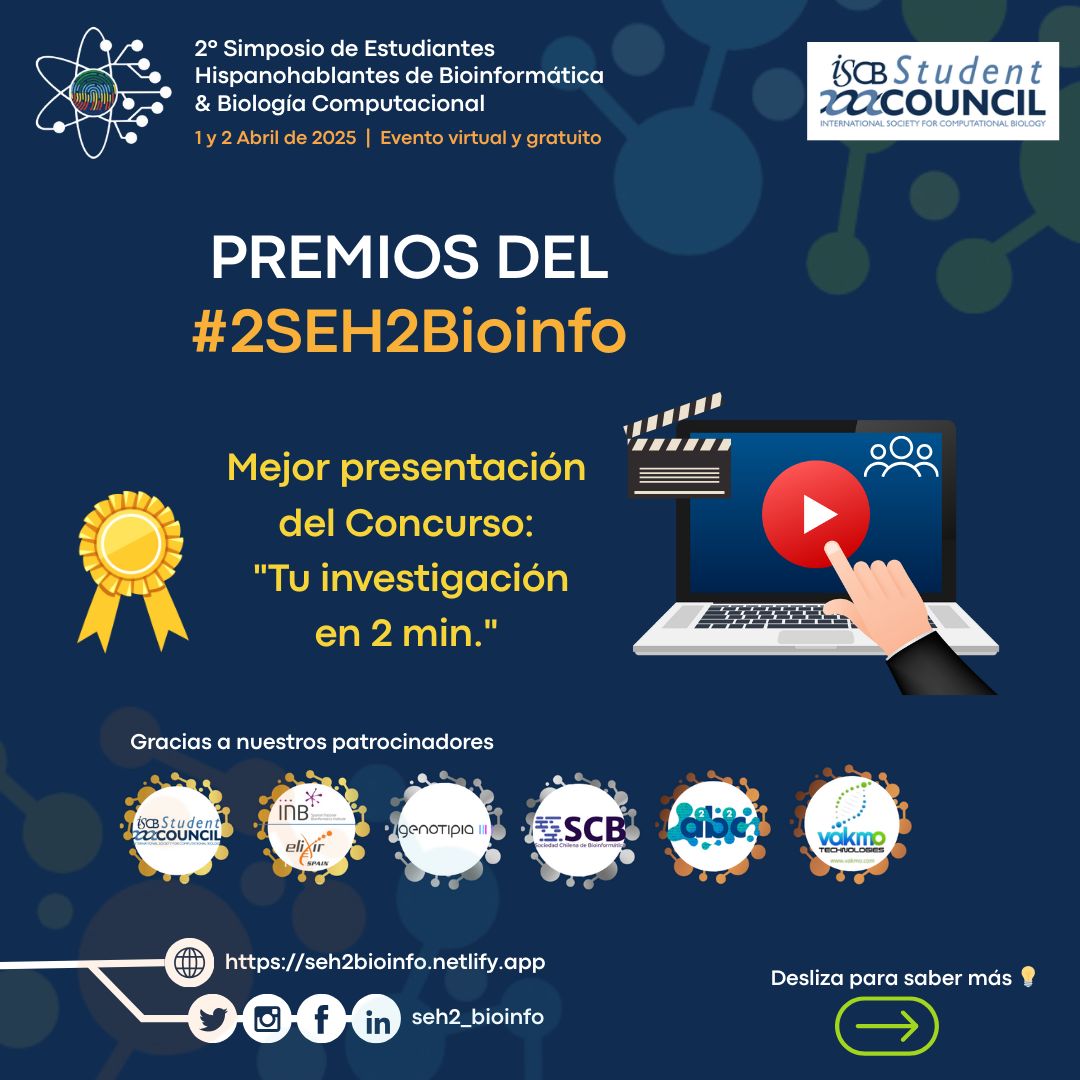 seh2_bioinfo (@seh2_bioinfo) on Twitter photo 🏆 MEJORES PRESENTACIÓN DEL CONCURSO: "TU INVESTIGACIÓN EN 2 MINUTOS" 🏆
Los trabajos presentados serán premiados gracias a los patrocinadores del simposio: ISCB Student Council (<a href="/iscbsc/">ISCB Student Council</a>), Instituto Nacional de Bioinformática (<a href="/INB_Official/">INB / ELIXIR-ES</a>), Genotipia (<a href="/genotipia/">Genotipia</a>), +👇 🏆 MEJORES PRESENTACIÓN DEL CONCURSO: "TU INVESTIGACIÓN EN 2 MINUTOS" 🏆
Los trabajos presentados serán premiados gracias a los patrocinadores del simposio: ISCB Student Council (<a href="/iscbsc/">ISCB Student Council</a>), Instituto Nacional de Bioinformática (<a href="/INB_Official/">INB / ELIXIR-ES</a>), Genotipia (<a href="/genotipia/">Genotipia</a>), +👇