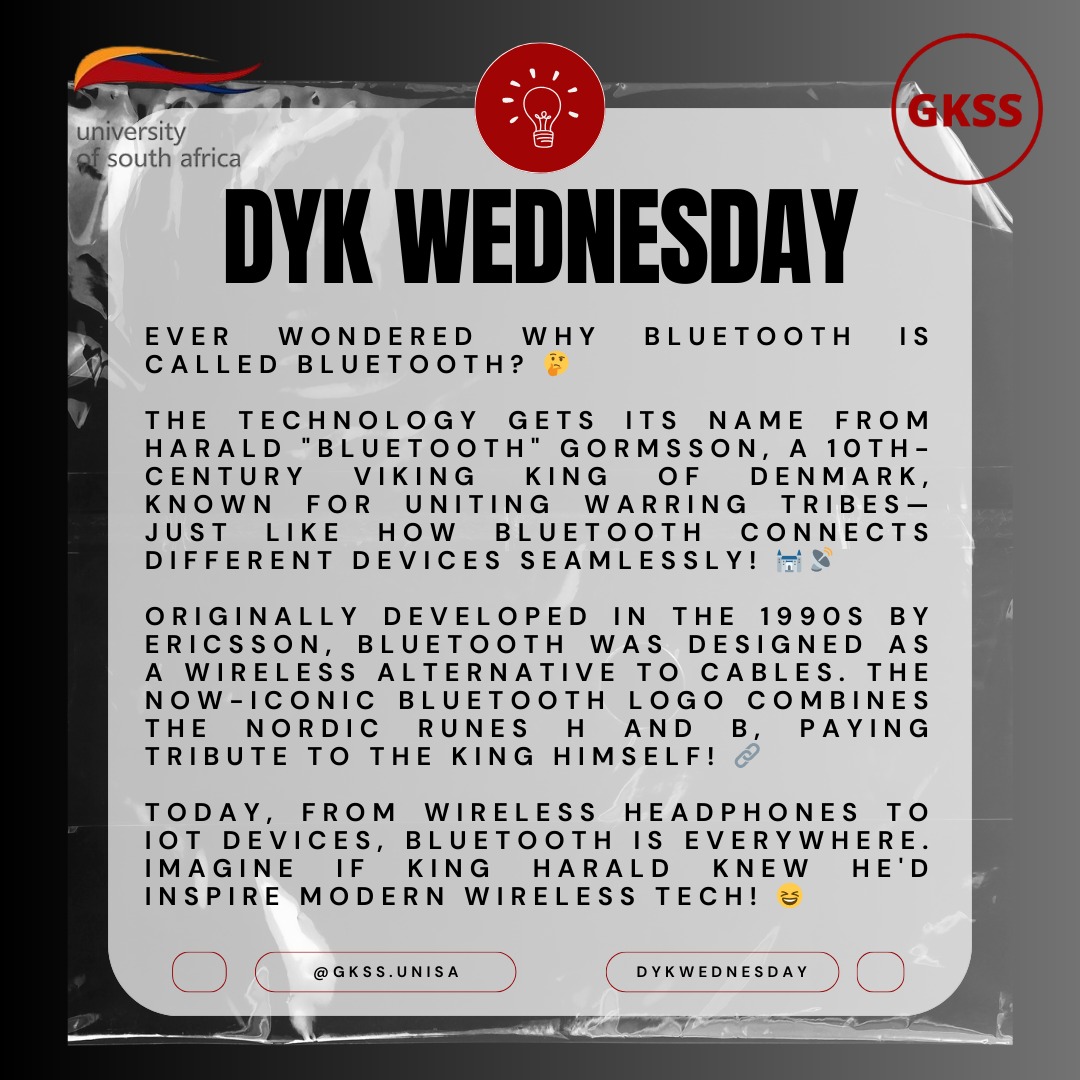 GKSS_Unisa's tweet image. 🔵 &quot;Did you know Bluetooth is named after 10th-century Viking king Harald &quot;Bluetooth&quot; Gormsson, who united warring tribes? The tech connects devices seamlessly, just like the king!

#DYKWednesday #Bluetooth #TechOrigins