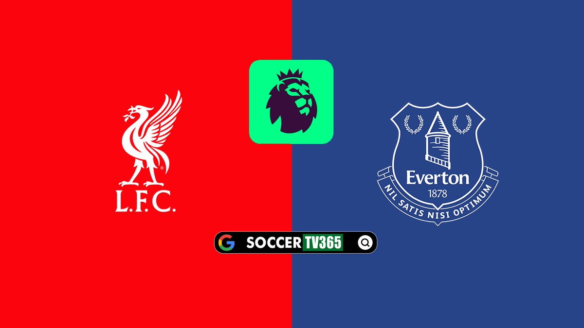 Liverpool vs Everton: Preview, lineups and TV channel and stream for Premier League