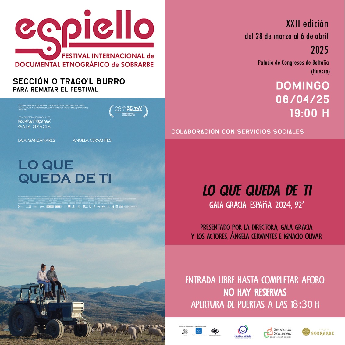 ‘Lo que queda de ti’ viaja del festival de Málaga a #Espiello. Gala Gracia, la directora, presentará su película como broche final de Espiello el 6 de abril. La directora estará acompañada por Ángela Cervantes, protagonista, e Ignacio Olivar, actor de reparto y vecino de #Boltaña