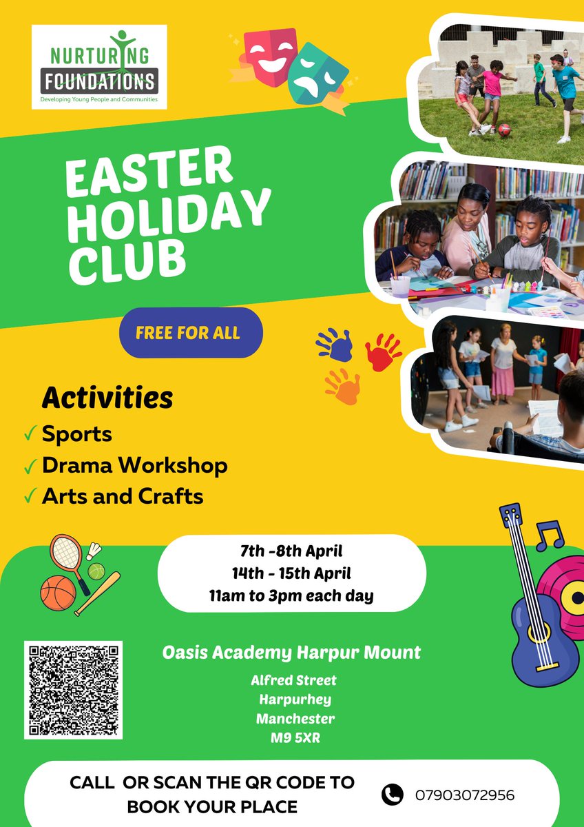 MCC Harpurhey (@mccharpurhey) on Twitter photo . <a href="/NurturingFound1/">Nurturing Foundations</a> have an action-packed club planned for the Easter Holiday!
Activities include:
🥎Sports
🎭Drama Workshops
🎨Arts & Crafts
To book your place, 📞07903072956 . <a href="/NurturingFound1/">Nurturing Foundations</a> have an action-packed club planned for the Easter Holiday!
Activities include:
🥎Sports
🎭Drama Workshops
🎨Arts & Crafts
To book your place, 📞07903072956