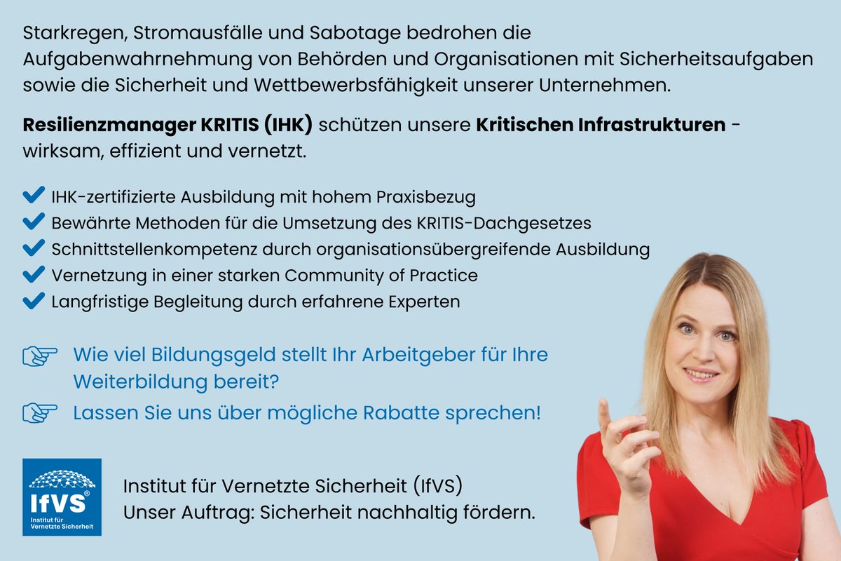 ifvs-institut.de

#Resilienzmanager #KRITIS #Unternehmenssicherheit #Wettbewerbsfähigkeit #IHK #Selbstschutz #Zeitenwende #Resilienz #Krisenmanagement #Katastrophenvorsorge #BOS #KRITISDachgesetz
