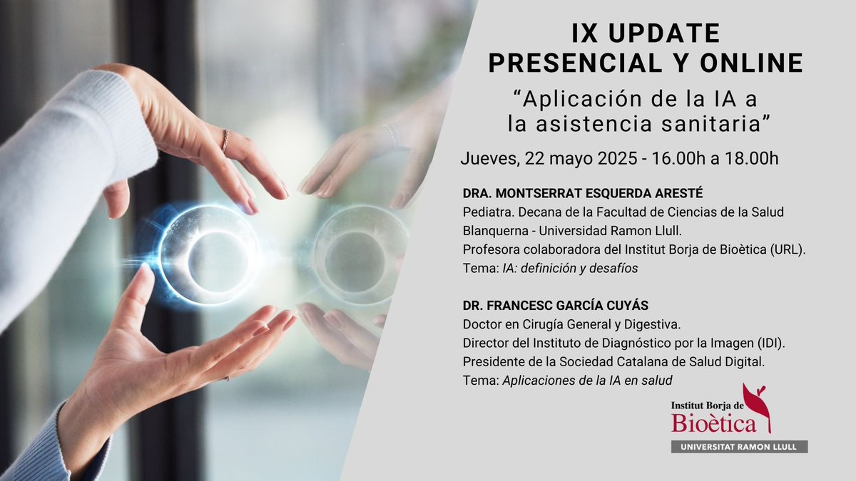 Institut Borja de Bioètica (@ibbioetica) on Twitter photo 🆕IX UPDATE "Aplicación de la #IA a la asistencia sanitaria" con <a href="/montse_esquerda/">Montse Esquerda</a> y <a href="/GarciaCuyas/">F. GarciaCuyas</a>
🗓️22 de mayo 2025
🕓16.00h a 18.00h
📍Presencial y online
👉Información e Inscripciones bit.ly/3ygsgbH 🆕IX UPDATE "Aplicación de la #IA a la asistencia sanitaria" con <a href="/montse_esquerda/">Montse Esquerda</a> y <a href="/GarciaCuyas/">F. GarciaCuyas</a>
🗓️22 de mayo 2025
🕓16.00h a 18.00h
📍Presencial y online
👉Información e Inscripciones bit.ly/3ygsgbH