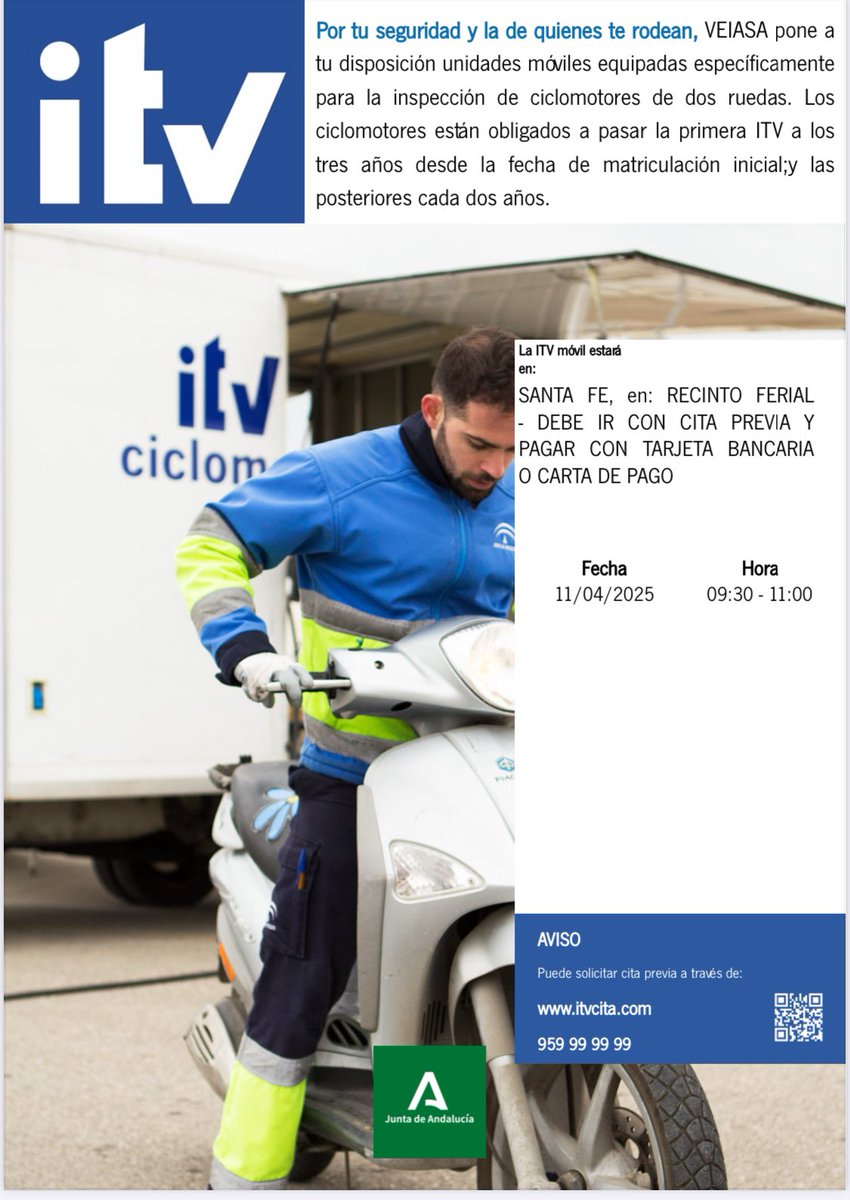🛞VEIASA pone a tu disposición unidades móviles equipadas específicamente para la inspección de ciclomotores de dos ruedas.

🗓️11 de abril 
⌚️De 9:30h a 11:00h
📍En el recinto ferial

ℹ️ itvcita.com

#AyuntamientoDeSantaFe