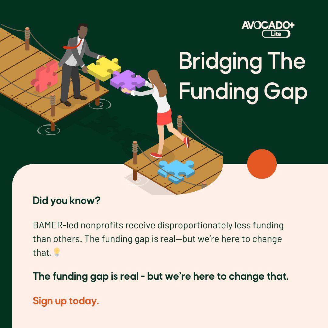 TheAVOCADOFdn's tweet image. 📢 Did you know? BAMER-led nonprofits get less funding. The gap is real—but we’re here to change that! 💡 Build financial resilience, grow sustainably &amp;amp; amplify impact with AVOCADO+ Lite. 🚀

👉 Apply now: buff.ly/iYw9OmE

#FundingEquity #NonprofitGrowth