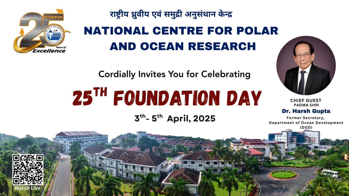 Celebrating 25 Years of Scientific Excellence!

Join us as we honour NCPOR’s incredible journey with our esteemed Chief Guest, Dr. Harsh K. Gupta—Former Secretary, Dept. of Ocean Development, President of the Geological Society of India, and Padma Shri awardee.

 🔗 Watch Live: