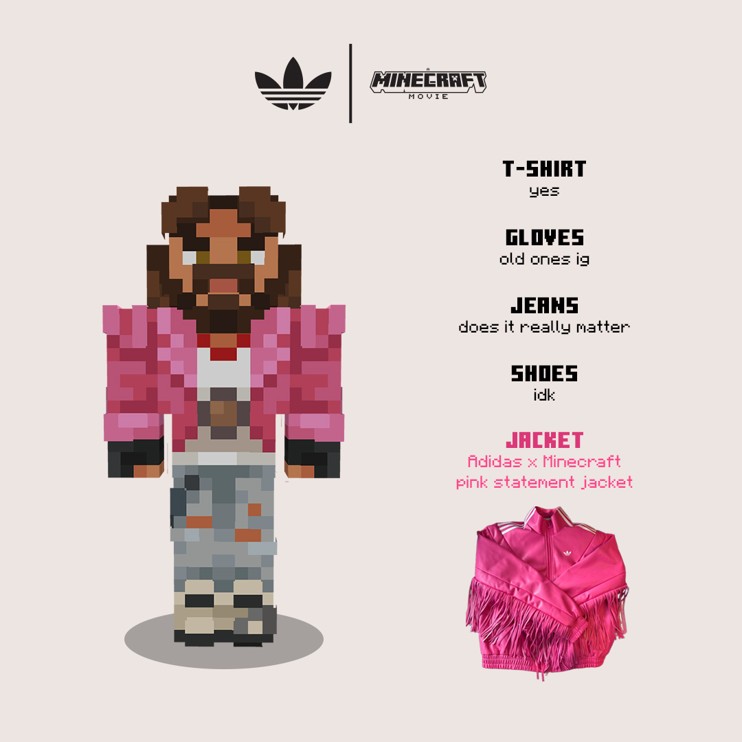 The fit? Chaotic.
The jacket? Intentional!
Introducing the Adidas X Minecraft Collection, inspired by A Minecraft Movie.
Shop the full Adidas collab now aka.ms/AdidasxMinecra… - and see A #MinecraftMovie in theaters April 4! 
Get the details about this collab in our blog