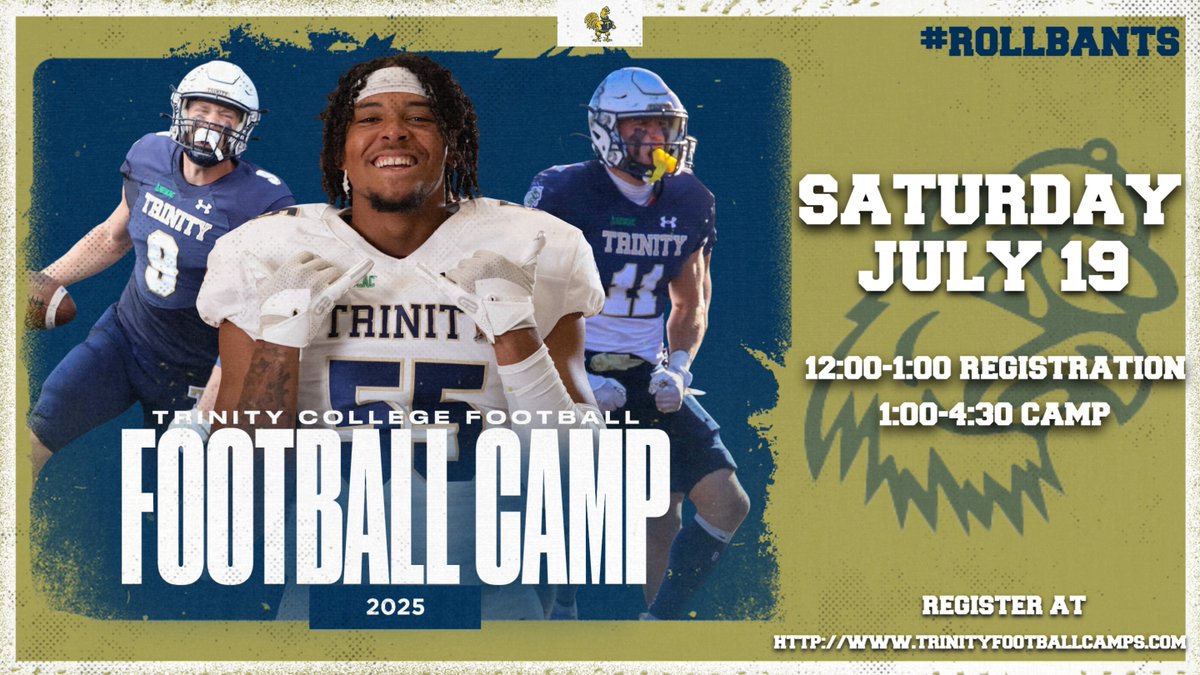 TrinCollFB's tweet image. 🏈Trinity Football Camp is BACK on July 19!🏈

Showcase your skills, get coached and evaluated by our staff!

🗓️:July 19th
📍:Hartford, CT
🏟️:The Coop
⏰:12:00 PM-4:30 PM
🔗: trinityfootballcamps.com/About%20Us

#RollBants