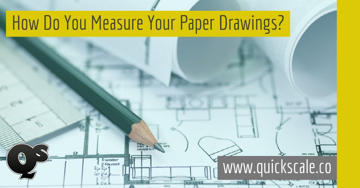 How do you measure your paper drawings?
With QuickScale its simple:

1️⃣ Scan and save them as a PDF.
2️⃣ Open the PDF in QuickScale.
3️⃣ Plot a known measurement by clicking on either end of it.
4️⃣ Calculate the areas and measurements by clicking on their points and corners.