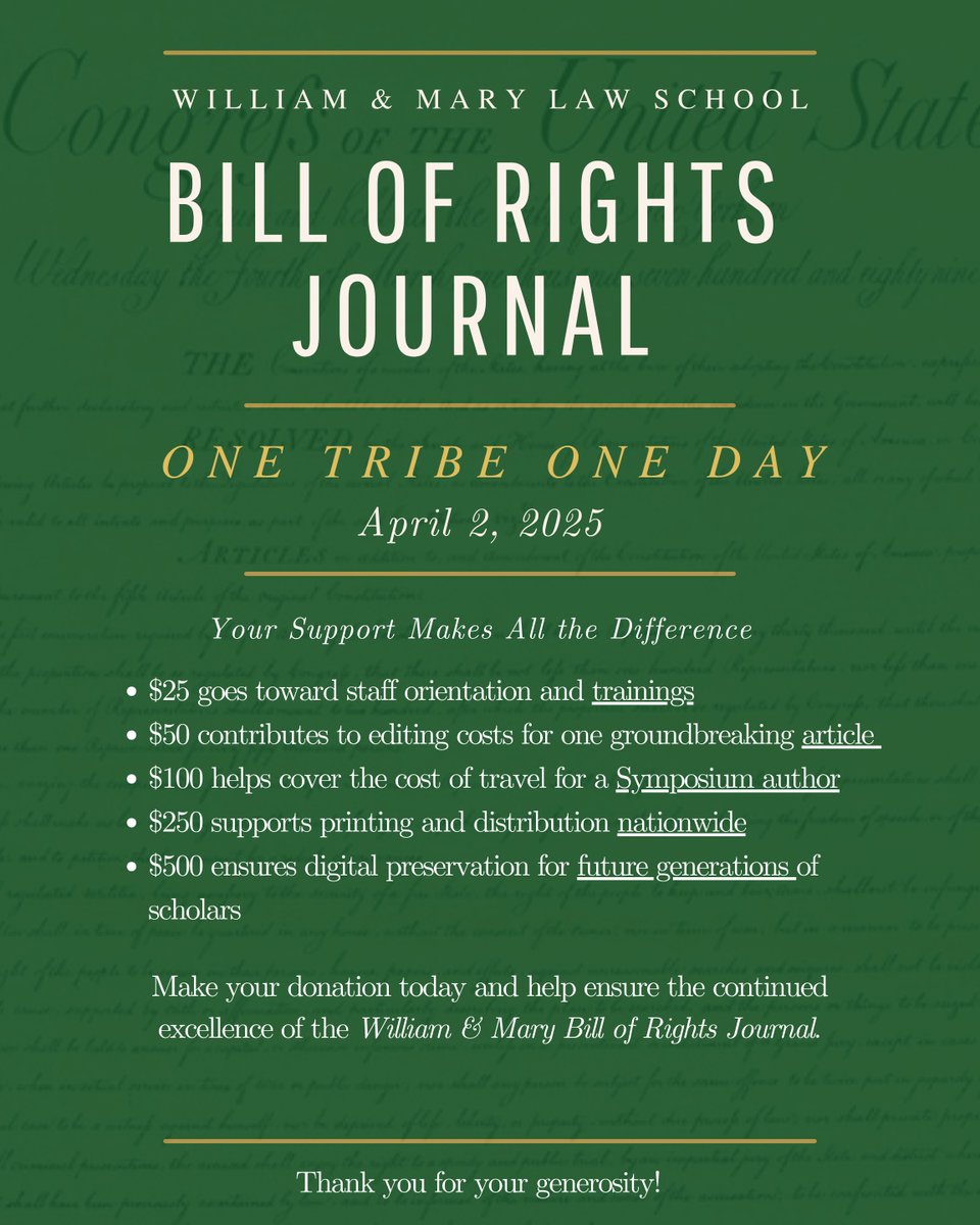 Constitutional scholarship matters now more than ever. Support the William &amp; Mary Bill of Rights Journal on April 2 for #OneTribeOneDay! Your gift helps train the next generation of legal scholars while advancing critical constitutional discourse. donate.wm.edu/one-tribe-one-…
#WMLaw