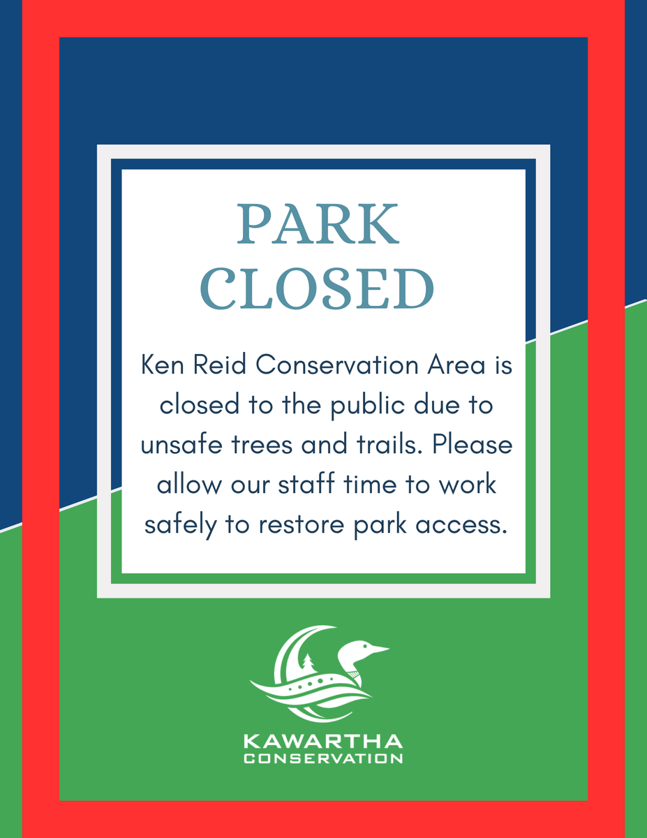 KawarthaConservation (@kawarthaconserv) on Twitter photo Ken Reid CA, including our Admin Building & off-leash dog park, is closed to the public.
Staff are working to clear unsafe trees/branches. Do not open gates/climb fences. Please respect closures.
For inquiries:
705-328-2271
kawarthaconservation.com
geninfo@kawarthaconservation.com Ken Reid CA, including our Admin Building & off-leash dog park, is closed to the public.
Staff are working to clear unsafe trees/branches. Do not open gates/climb fences. Please respect closures.
For inquiries:
705-328-2271
kawarthaconservation.com
geninfo@kawarthaconservation.com
