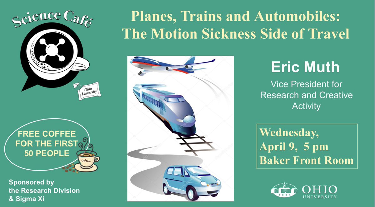 Learn about the science behind motion sickness at Science Café with Eric Muth on Wednesday April 9 at 5 pm in the Baker Front Room free coffee for the first 50 attendees!
