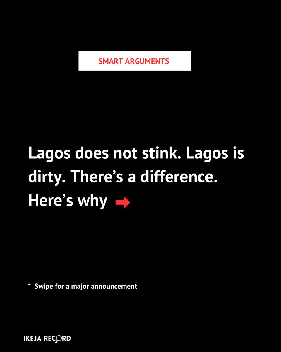 Lagos doesn’t stink, Lagos is dirty! There’s a difference and here’s why!

#smartargumentsikejarecord #smartarguments #ikejarecord #lagos