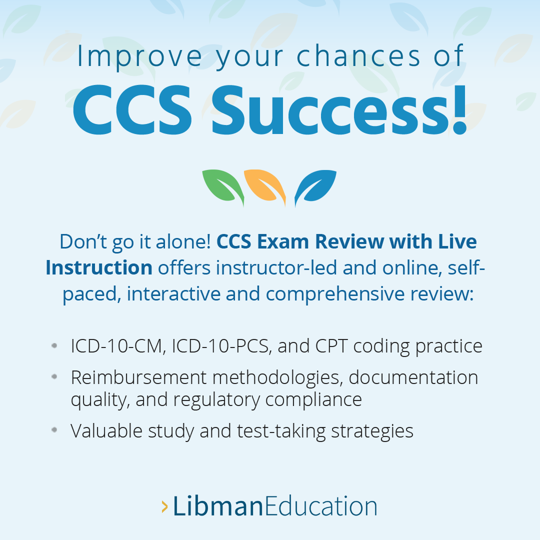 Secure your spot now! Libman Education’s live instruction CCS exam review with expert coding instructor Faye Kelly, RHIT, CCS, begins next week.  
libmaneducation.com/product/ccs-ex…