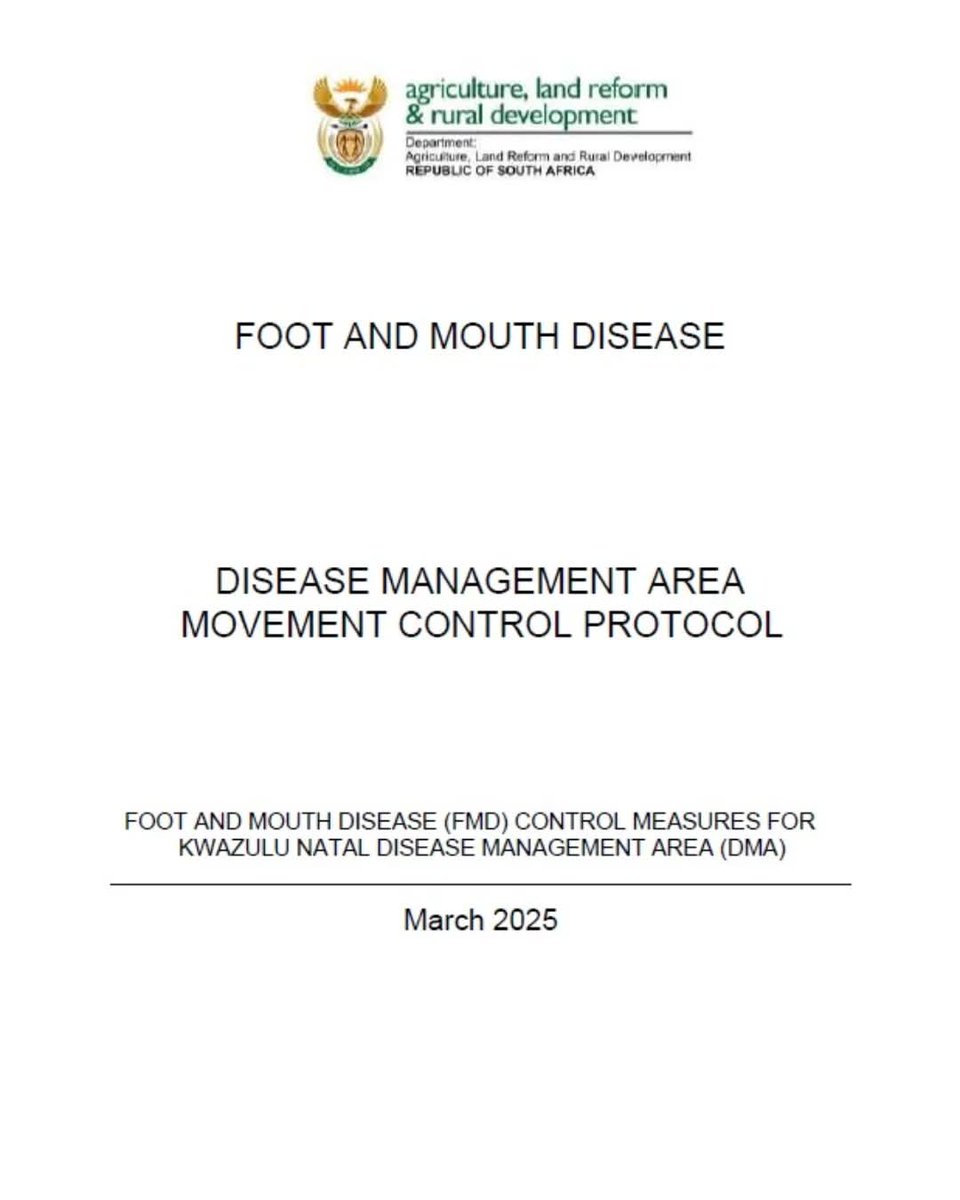 [Take Note📍] 
Foot-and-Mouth Disease (#FMD) management area Movement Control Protocol.

This Movement Control Protocol applies to the Disease Management Areas in Kwazulu Natal Province, as declared in Government Gazette Notice No 52318 of 17 March 2025, in terms of the Animal