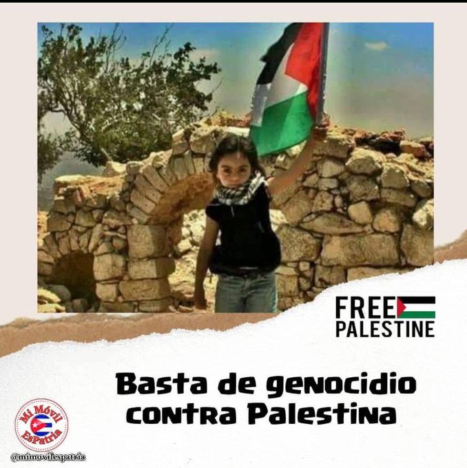 No olvidemos lo que sucede en Palestina. #FreePalestina #CubaConPalestina #CubaMined