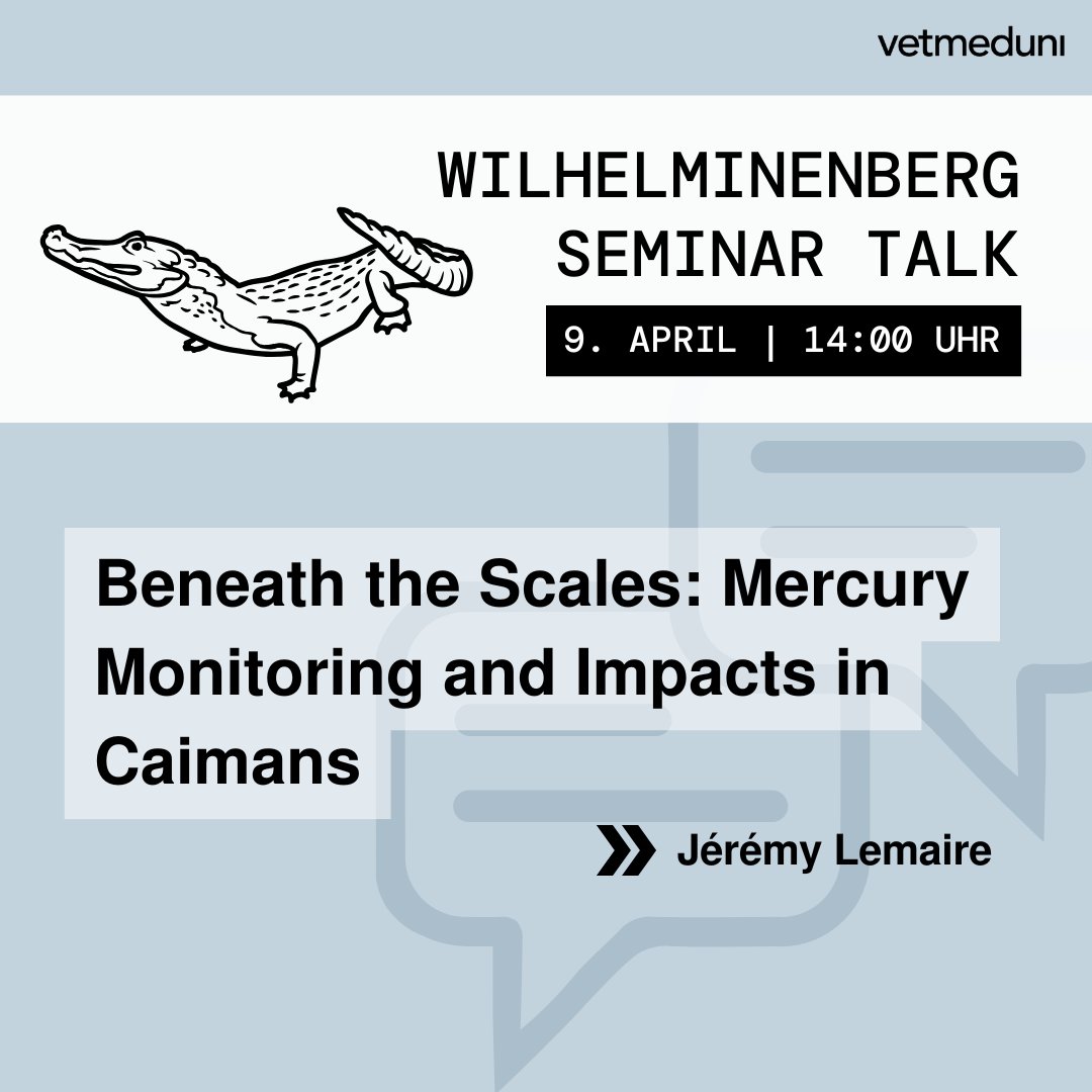 Vetmeduni (@vetmedunivienna) on Twitter photo Nächster #WilhelminenbergSeminarTalk: 9.4. | 14:00 Uhr mit Jérémy Lemaire/<a href="/univienna/">Universität Wien</a>🐊
📍<a href="/KLIVVWien/">KLIVV Vienna</a>, 1160 Wien oder online👩💻
→ vetmeduni.ac.at/fiwi/seminar-a…
📢Tipp für Studierende: Die Teilnahme kann als Wahlfach anerkannt werden! (KV 128 804) Nächster #WilhelminenbergSeminarTalk: 9.4. | 14:00 Uhr mit Jérémy Lemaire/<a href="/univienna/">Universität Wien</a>🐊
📍<a href="/KLIVVWien/">KLIVV Vienna</a>, 1160 Wien oder online👩💻
→ vetmeduni.ac.at/fiwi/seminar-a…
📢Tipp für Studierende: Die Teilnahme kann als Wahlfach anerkannt werden! (KV 128 804)