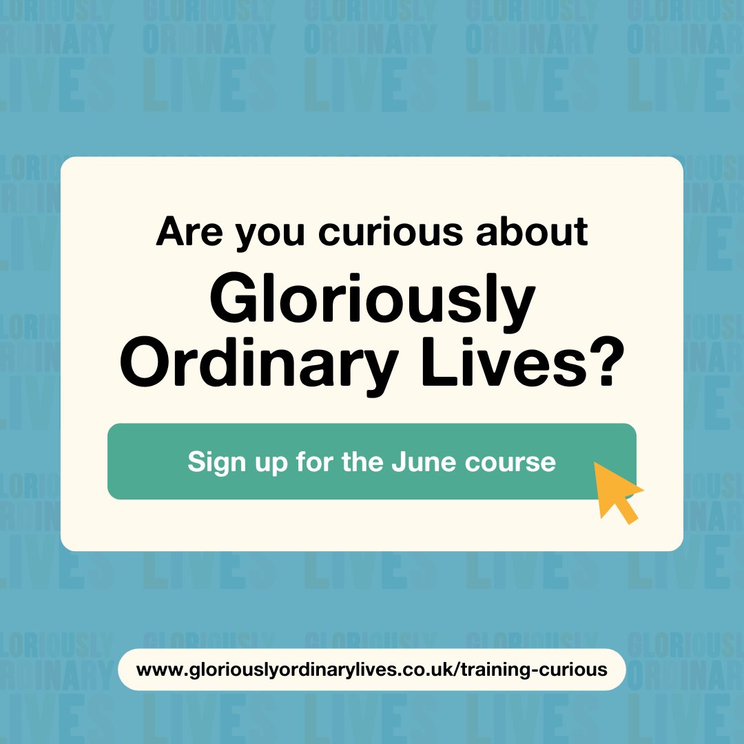 Sign up for the next course, in June!

‘Getting curious about creating Gloriously Ordinary Lives’ is for everyone:

- Understand the #GloriouslyOrdinaryLives concept
- Reflect on what's happening now
- Create a plan

Curious? Come and find out more:
gloriouslyordinarylives.co.uk/training-curio…