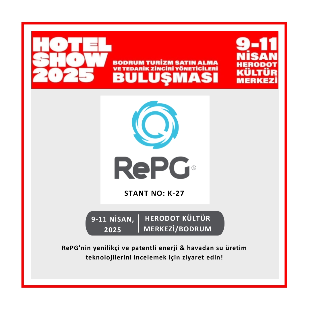 Bodrum Hotel Show 2025'te RePG'nin Şebekeden Bağımsız Geleceğin Çözümlerini Keşfetmeye Davetlisiniz!

You Are Invited to Discover RePG’s Future Solutions, Independent from the Grid, at Bodrum Hotel Show 2025!

RePG Stant No:K-27
🗓 9-11 Nisan 2025
📍 Herodot Kültür Merkezi/Bodrum