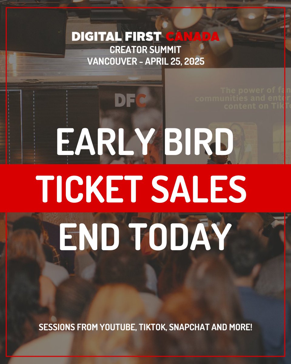 DigitalFirstCan's tweet image. Early bird tickets for Digital First Canada’s Creator Summit in Vancouver end TODAY!

Secure your spot to join us as we dive into the dynamic world of digital innovation, and entrepreneurial spirit on April 25, 2025.

🎟 digitalfirstcanada.ca/dfc-summit/van…