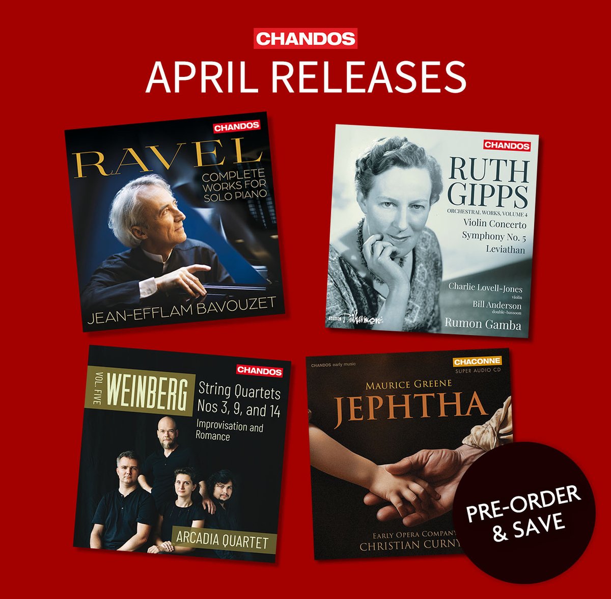ChandosRecords's tweet photo. Our April releases are nearly here! Time to pre-order and save... 🎶✨
https://t.co/1UrxxDtZFo

🎹 Ravel: Complete Works for Solo Piano - video coming very soon!
🎼 Ruth Gipps: Orchestral Works, Vol. 4
🎻 Weinberg: String Quartets, Vol. 5
🎵 Maurice Greene: Jephtha https://t.co/fsXKkzEU4n