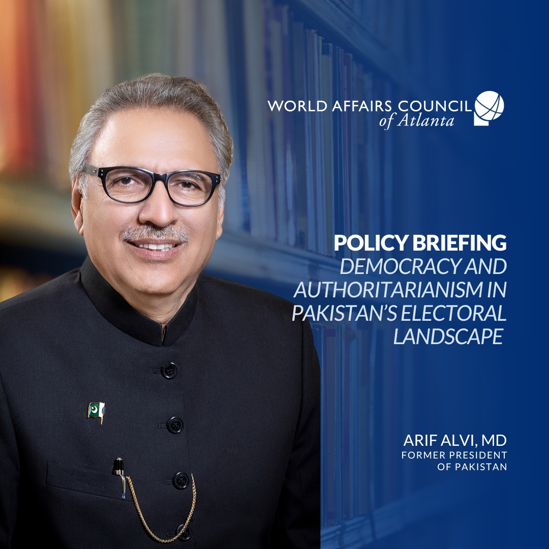 Join the World Affairs Council of Atlanta for a chat with Dr. Arif Alvi former President of Pakistan on Pakistan's democracy challenges. 

🗓️ April 10, 2025, 9 AM ET 
3348 Peachtree Rd. NE, 12th floor Atlanta, GA 30326.
Register for free- ow.ly/nyFT50Vs2sN 
 #WACAtlanta