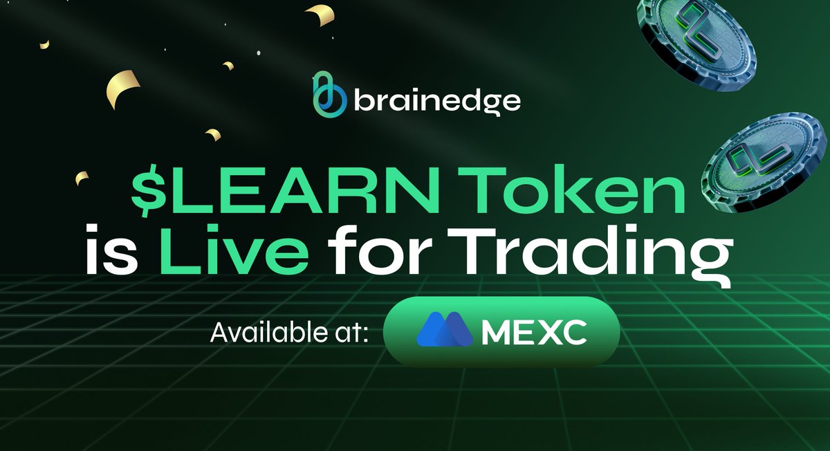 🚨 It’s Official — $LEARN is Now Live for Trading! 🚀

Brainedge’s $LEARN token is officially live on <a href="/MEXC_Listings/">MEXC_Listings</a> !
Start trading now and be part of the Learn-to-Earn revolution.

📌 Trade on MEXC : mexc.com/en-GB/exchange…

❗️Do NOT trust any other links, chains, or tokens.
