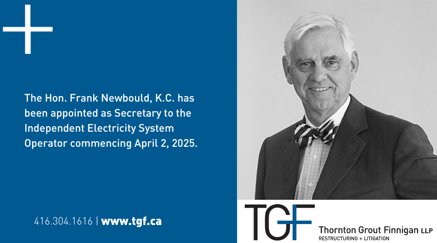 The Hon. Frank J.C. Newbould, K.C. has been appointed as Secretary to the Independent Electricity System Operator (IESO) commencing April 2, 2025. tinyurl.com/ycx6wx9a