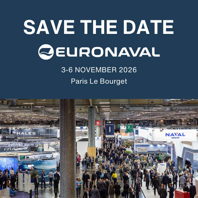 🚢 [𝗦𝗔𝗩𝗘 𝗧𝗛𝗘 𝗗𝗔𝗧𝗘] 𝗘𝗨𝗥𝗢𝗡𝗔𝗩𝗔𝗟 𝟮𝟬𝟮𝟲: 𝗕𝗔𝗖𝗞 𝗧𝗢 𝗣𝗔𝗥𝗜𝗦- 𝗟𝗘 𝗕𝗢𝗨𝗥𝗚𝗘𝗧! 🌍⚓

The World Naval Defense Exhibition is back! 

📢 𝗚𝗲𝘁 𝗿𝗲𝗮𝗱𝘆
📅 𝗡𝗼𝘃𝗲𝗺𝗯𝗲𝗿 𝟯-𝟲, 𝟮𝟬𝟮𝟲 
📍 𝗟𝗲 𝗕𝗼𝘂𝗿𝗴𝗲𝘁

#EN26 #NavalIndustry #Innovation