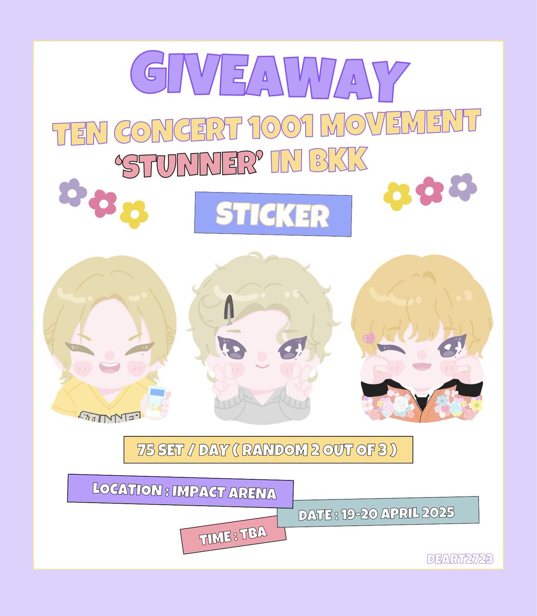 DearT2723's tweet image. pls kindly rt  ᯓᰔᩚ

Giveaway for 10vely ♡

Sticker Set  75 Set/Day ━✿✿

ꔛ Location : IMPACT ARENA
ꔛ Date : 19-20 April 2025
ꔛ Time : TBA.

#2025TENCONCERT1001_BKK
#2025TENCONCERT1001MOVEMENT_BKK