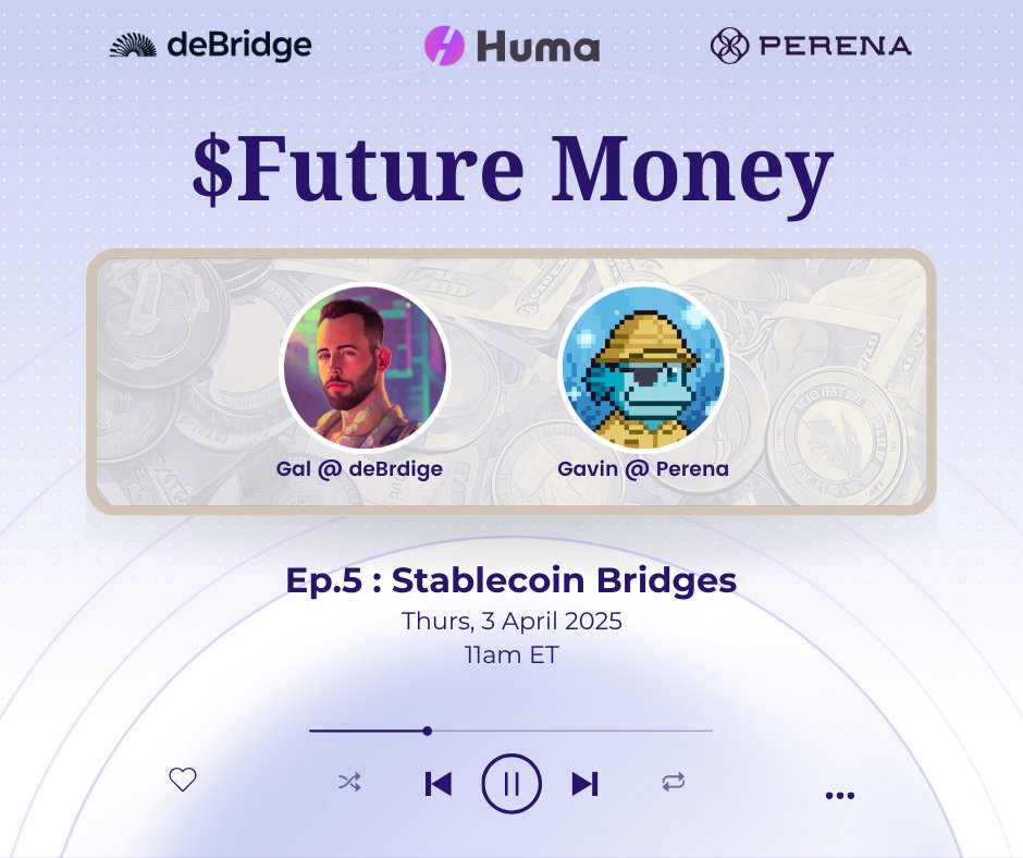 What is Future Money?

In collaboration with <a href="/humafinance/">Huma Finance 🟣</a>

Hear from the <a href="/deBridgeFinance/">deBridge</a> Team

on Stablecoin Bridges and the Future of Interoperability

Date: Thurs, 3 April 2025 Time: 11-11.30am ET