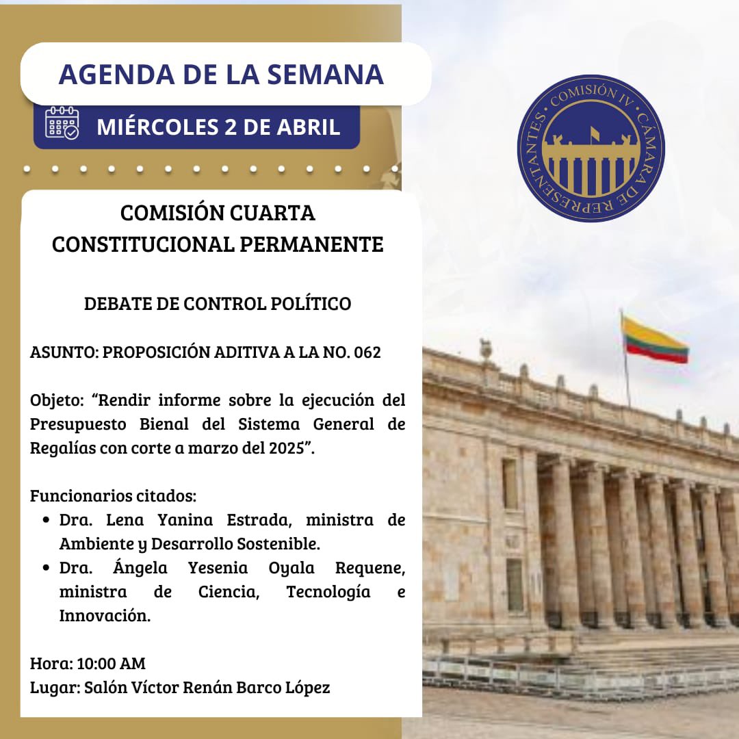 camaracomision4's tweet photo. Hoy, en @camaracomision4
▶️ Sesión ordinaria, *PROPOSICIÓN ADITIVA A LA No. 062.*👇🏻
- Rendir informe sobre la ejecución del Presupuesto Bienal del SGR con corte a marzo del 2025. @minambientecol @MincienciasCo https://t.co/lAn8zFTRVq
